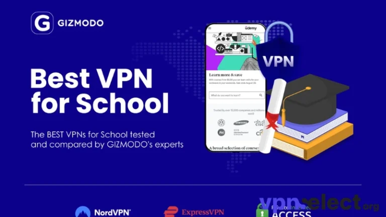 Best VPN for School: Stay Private & Access Content on School Networks 2026