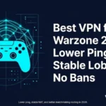 Best VPN for Warzone 2026: Lower Ping, Stable Lobbies, No Bans
