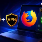 Best VPN for Firefox in 2026: Built-In VPN, Extensions and Full Apps Compared