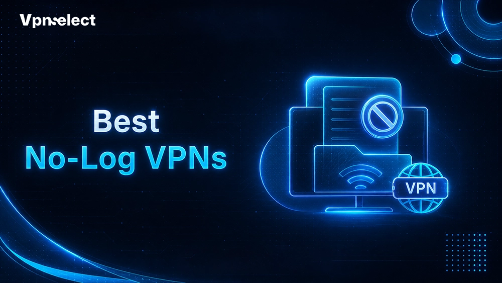 Best No-Logs VPN