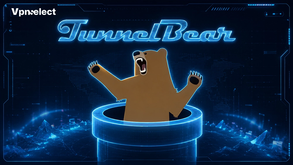 TunnelBear - Best Beginner-Friendly